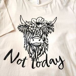 Not Today Cow Handmade Tee